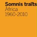 Debates y proyecciones: 'Sue&ntilde;os Traicionados. &Aacute;frica 1960-2010'