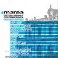 #marea. I Festival de Cultura Urbana y Contemporánea