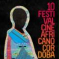 FCAT 2013. X Festival de Cine Africano de Córdoba