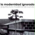 La modernidad ignorada. Arquitectura moderna de Luanda