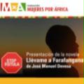 Presentación de la novela 'Llévame a Farafangana' de José Manuel Devesa