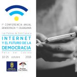 I Conferencia Anual Democracia y Ciudadanía. Del 10 al 25 de octubre de 2016 en Gran Canaria