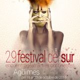 XXIX Festival del Sur-Encuentro Teatral Tres Continentes. Del 19 al 23 de octubre en Agüimes, Gran Canaria