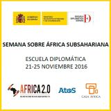 Semana sobre África Subsahariana. Del 21 al 25 de noviembre en la Escuela Diplomática, Madrid