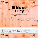 Exposición: "El Iris de Lucy". Del 27 de enero al 26 de mayo en Casa África y el CAAM