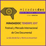 MiradasDoc 2017. Del 27 de enero al 4 de febrero en Guía de Isora, Tenerife