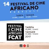 FCAT 2017. XIV Edición del Festival de Cine Africano Tarifa-Tánger. Del 28 de abril al 6 de mayo entre las ciudades de Tarifa y Tánger