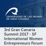 3rd Gran Canaria Summit 2017 - San Francisco International Women Entrepreneurs Forum. 18 y 19 de mayo en el Rectorado de la ULPGC