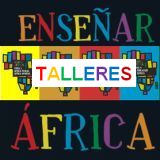 Talleres Enseñar África 2019