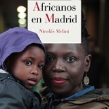 Presentación del libro "Africanos en Madrid". El 22 de marzo en Casa África