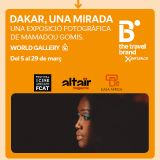 Exposición: "Dakar, una mirada". Del 5 al 29 de marzo en B the travel brand Xperience, Barcelona