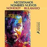 Club de Lectura Casa África con la obra "Necesitamos nombres nuevos", de NoViolet Bulawayo. El 24 de septiembre en Casa África