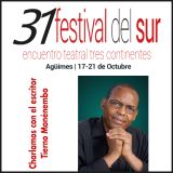 XXXI Festival del Sur-Encuentro Teatral Tres Continentes. Del 17 al 21 de octubre en Agüimes (Gran Canaria)