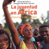 Publicación coordinada por Celina del Felice y Onyeigwe Obi Peter para la Colección de Ensayo de Casa África