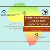 Máster Universitario en Relaciones hispano africanas. Matrícula abierta hasta el 18 de febrero