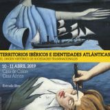 Seminario internacional "Territorios ibéricos e identidades atlánticas: El origen histórico de sociedades transnacionales". 10 y 11 de abril en Las Palmas de Gran Canaria