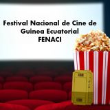 Apoyo al Festival Nacional de Cine de Guinea Ecuatorial-FENACI. Del 6 al 15 de diciembre con actividades tanto en la parte insular como en la continental