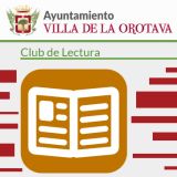 Apoyo al Club de Lectura de la Villa de La Orotava. El 22 de noviembre en Tenerife