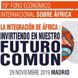 XIX Foro Económico Internacional sobre África. A celebrar el 29 de noviembre en Madrid. Inscripciones abiertas