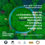 La economía circular como eje innovador en el Turismo responsable y sostenible enfocado a la Agenda 2030. 20 de enero en CaixaForum, Barcelona