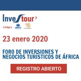 INVESTOUR 2020. XI Foro de Inversiones y Negocios Turísticos en África. A celebrar el 23 de enero en Madrid. Inscripción abierta