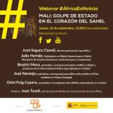 Webinar #AfricaEsNoticia: "Mali, golpe de Estado en el corazón del Sahel". 24 de septiembre a las 11.00 (hora canaria) a través de las redes sociales de Casa África