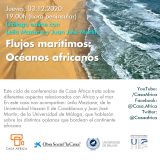 Ciclo de conferencias «Flujos marítimos. África y el mar» | Conferencia 3: Océanos africanos. El 3 de diciembre a las 19:00h (hora peninsular) en directo a través de las redes sociales de Casa África