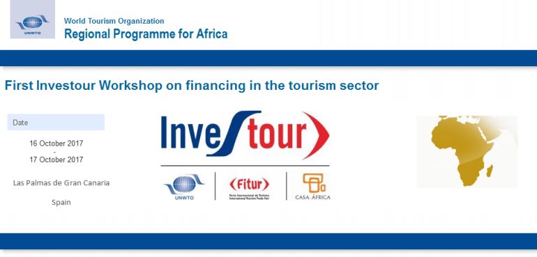 Primer taller Investour sobre financiación del sector turístico. 16 y 17 de octubre de 2017 en Casa África
