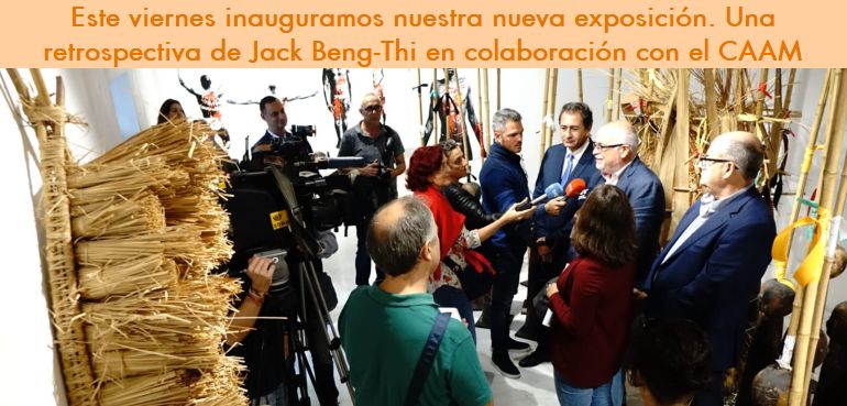 Exposición del artista Jack Beng-Thi en colaboración con el CAAM. Inauguración el viernes 19 a las 20h con performance en directo del artista