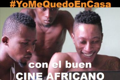 Finaliza con éxito la campaña #YOMEQUEDOENCASA... con el buen cine africano