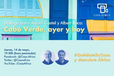 Diálogo online: Antoni Castel y Albert Roca hablan de Cabo Verde. Jueves, 14/05/2020, 19:30h (hora peninsular)