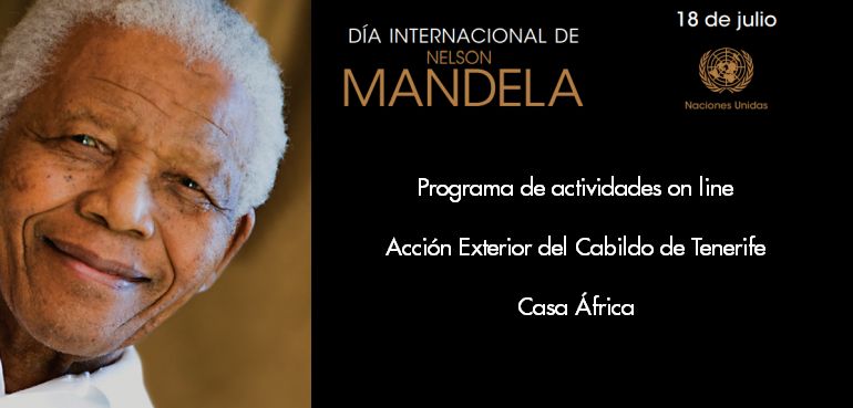 Acción Exterior del Cabildo de Tenerife-Actividades en torno al Día Internacional de Nelson Mandela-Del 16 al 22 de julio de 2020