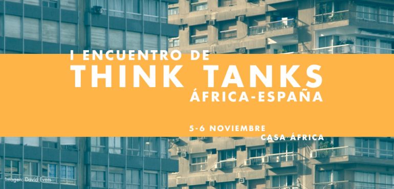 I Encuentro de Think Tanks África-España
