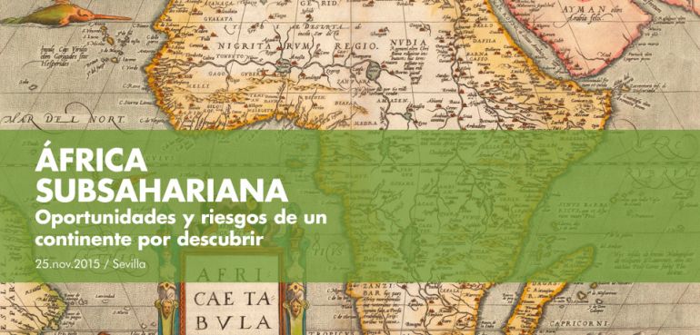 Jornada: África Subsahariana. Oportunidades y riesgos de un continente por descubrir