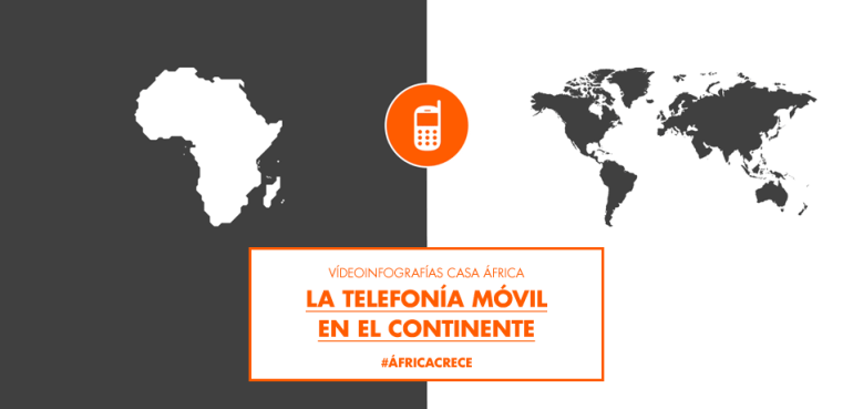 La telefonía móvil en África / África Crece
Infografías de Casa África
