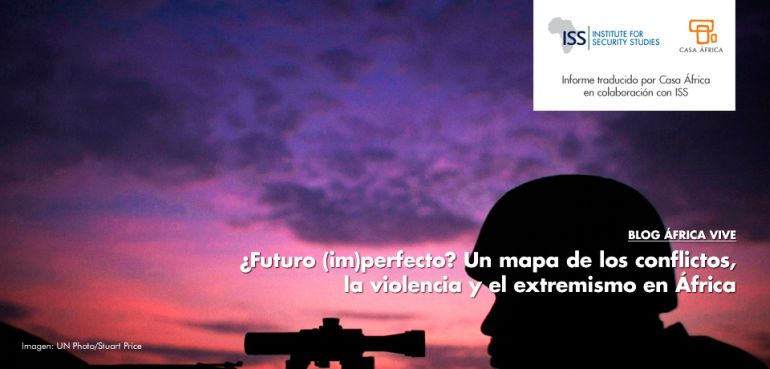 ¿Futuro (im)perfecto? Un mapa de los conflictos, la violencia y el extremismo en África