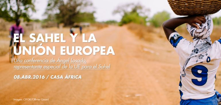 Conferencia: El Sahel y la Unión Europea. Situación actual en la región