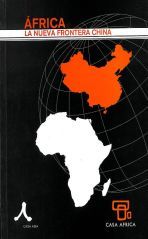 África. La nueva frontera china
