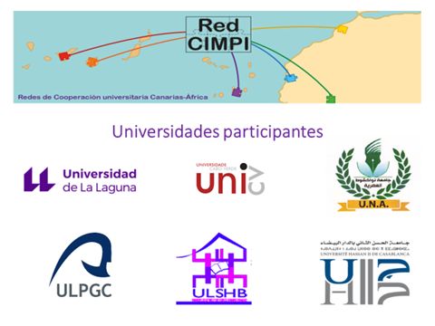 Primeras Jornadas Internacionales de Investigación del Proyecto CIMPI: Redes de cooperación interuniversitaria Canarias-África