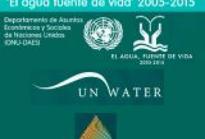 Conferencia Anual 2014 de ONU-Agua. Alianzas para mejorar el acceso, la eficiencia y la sostenibilidad del agua y la energía