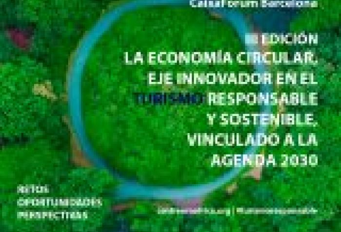 La economía circular como eje innovador en el Turismo responsable y sostenible enfocado a la Agenda 2030