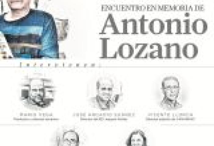 Gracias por tanto. Encuentro en memoria de Antonio Lozano