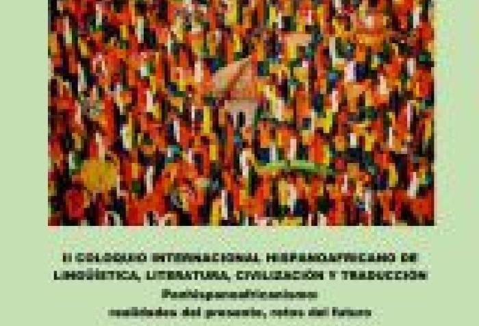 II Coloquio internacional hispanoafricano de lingüística, literatura, civilización y traducción
