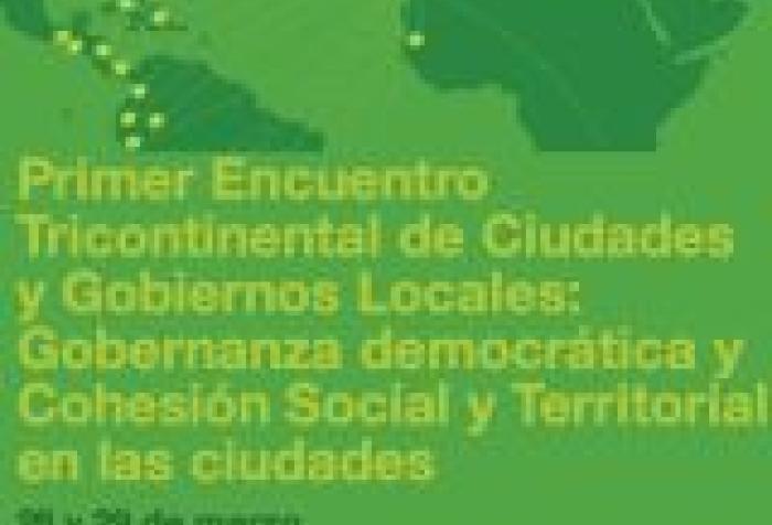 Primer Encuentro Tricontinental de Ciudades y Gobiernos Locales