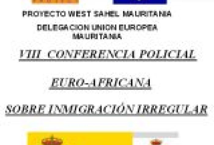 VIII Conferencia Policial Euro-Africana sobre Inmigración Irregular