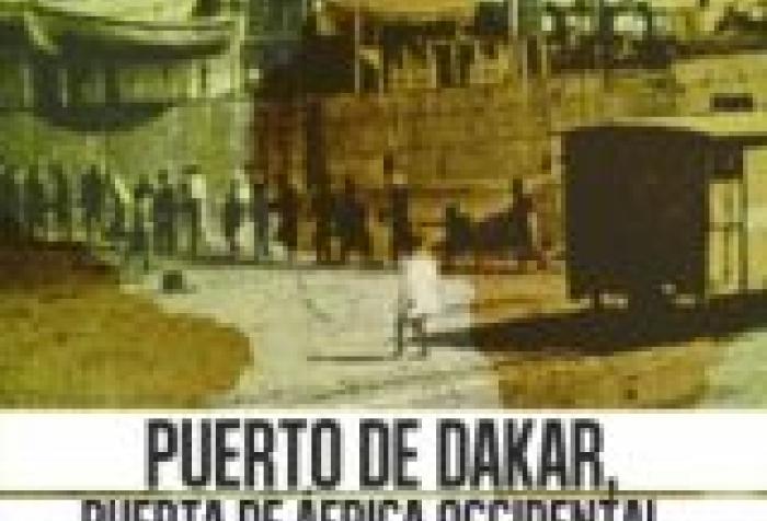 Presentación del libro "Puerto de Dakar, puerta de África Occidental"