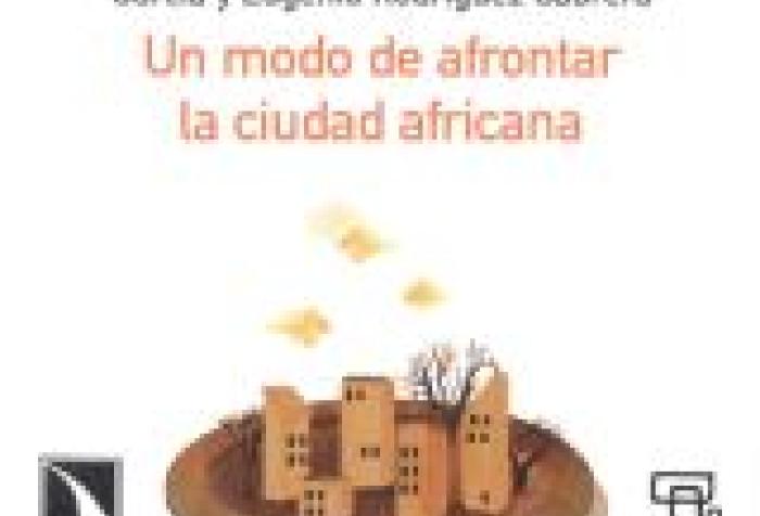 Presentación del libro 'Un modo de afrontar la ciudad africana'