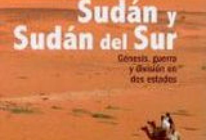 Presentación del libro 'Sudán y Sudán del Sur. Génesis, guerra y división en dos Estados', de Alfredo Langa Herrero