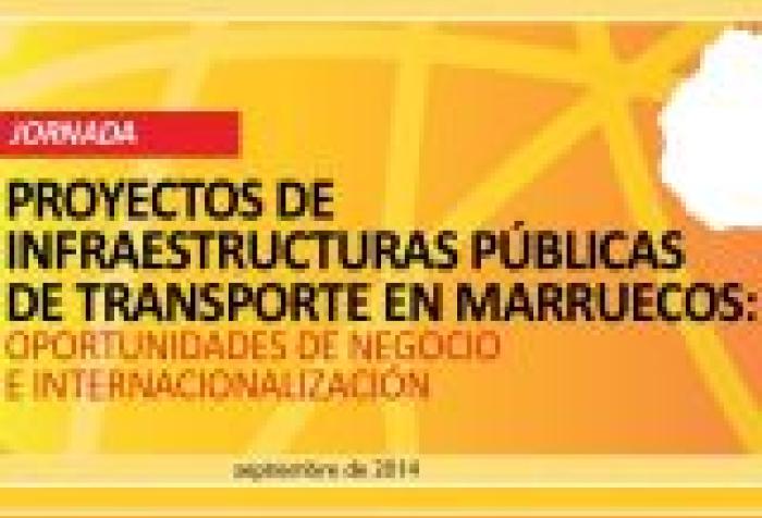 Oportunidades de negocio en Marruecos. Proyectos de infraestructuras públicas de transporte