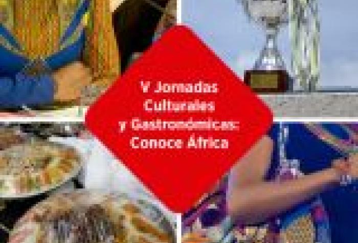 V Jornadas culturales y gastronómicas «Conoce África»